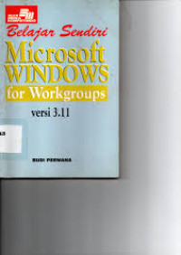 Image of Belajar Sendiri Microsoft Windows for Workgroups Versi 3.11