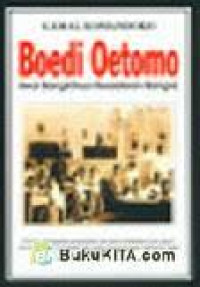 Image of BOEDI OETOMO Awal Bangkitnya Kesadaran Bangsa