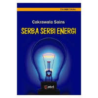 Image of Cakrawala Sains Serba Serbi Energi