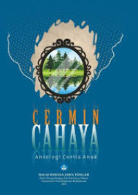 Image of Cermin Cahaya (Antologi Cerita Anak)