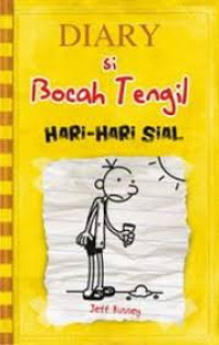 Image of Diary Si Bocah Tengil 'Hari-hari Sial'