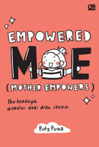 Image of Empowered ME (Mother Empowers)
