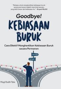 Image of Goodbye! Kebiasaan Buruk