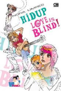 Image of Hidup Love Is Blind!