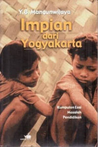 Image of Impian dari Yogyakarta (Kumpulan Esai Masalah Pendidikan)