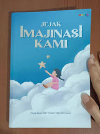 Image of Jejak Imajinasi Kami (Siswa-siswi SMP Kristen YSKI Semarang)