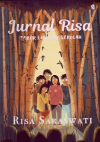 Image of Jurnal Risa 'Teror Liburan Sekolah'