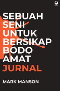Image of Jurnal Sebuah Seni Untuk Bersikap Bodo Amat