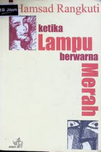 Image of Ketika Lampu Berwarna Merah