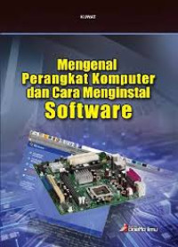 Image of Mengenal Perangkat Komputer dan cara Menginstal Software