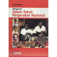 Image of Mengenal Tokoh-Tokoh Pergerakan Nasional