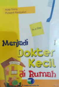 Image of Menjadi Dokter Kecil di rumah
