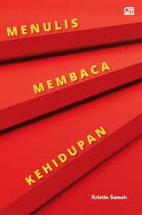 Image of Menulis Membaca Kehidupan