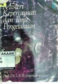 Image of Misteri Kepercayaan dan Ilmu Pengetahuan