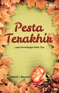 Image of Pesta Terakhir ..saat Pertolongan Allah Tiba