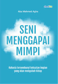 Image of Seni Menggapai Mimpi