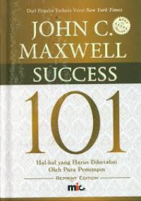 Image of SUCCESS : 101 Hal-hal yang Harus Diketahui Oleh Para Pemimpin