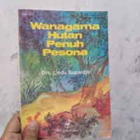 Image of Wanagama Hutan Penuh Pesona