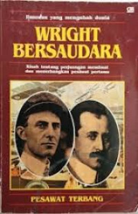 Image of Wright Bersaudara : Pesawat Terbang
